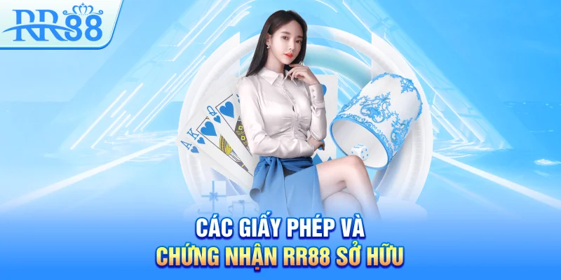 Giấy Phép Hoạt Động RR88 – Bảo Chứng Cho Sự An Toàn Và Minh Bạch 3 Các giấy phép và chứng nhận RR88 sở hữu