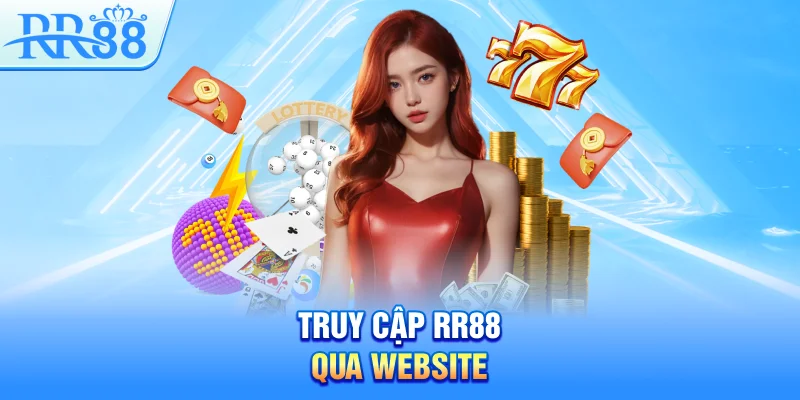 Đăng Nhập RR88 – Mở Cửa Đến Những Trải Nghiệm Đặc Sắc 2 Truy cập RR88 qua website