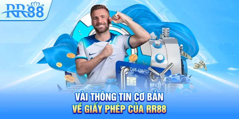 Giấy Phép Hoạt Động RR88 – Bảo Chứng Cho Sự An Toàn Và Minh Bạch 1 Vài thông tin cơ bản về giấy phép của RR88