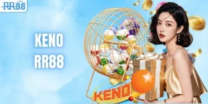 Keno RR88 - Trò Chơi Xổ Số Nhanh, Cuốn Hút Người Chơi